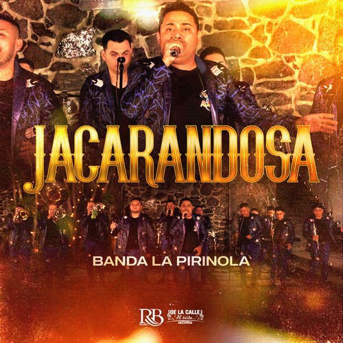 Banda La Pirinola On Pandora Radio Songs Lyrics