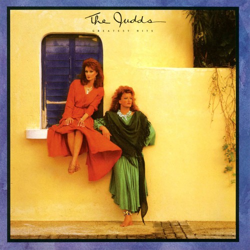 Why Not Me By The Judds Pandora