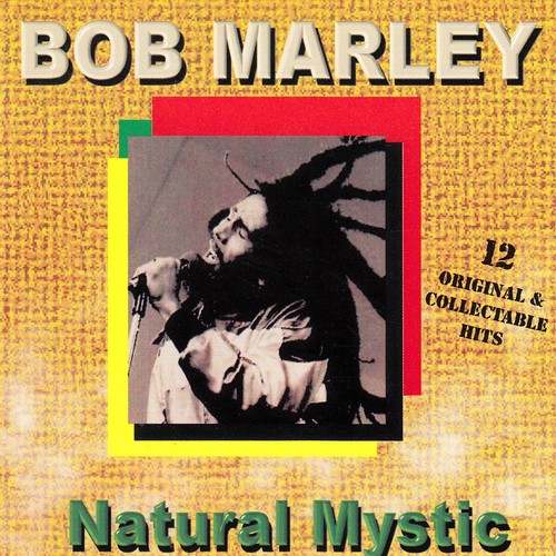 Natural Mystic By Bob Marley Pandora