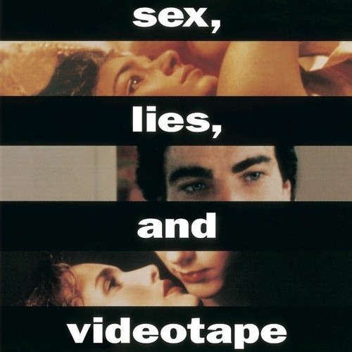 You Must Remember This Podcast 1989 Sex Lies And Videotape Rob