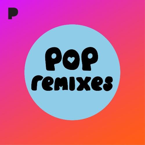 Pop Remixes Music - Listen to Pop Remixes - Free on Pandora Internet Radio