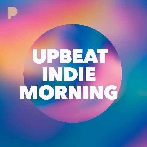 Upbeat Indie Morning Music Listen to Upbeat Indie Morning Free on