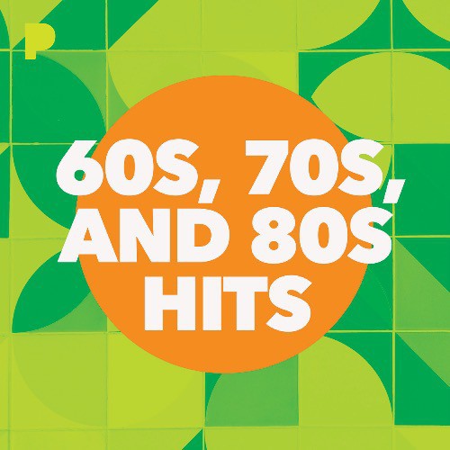 60s 70s And 80s Hits Music Listen To 60s 70s And 80s Hits Free 