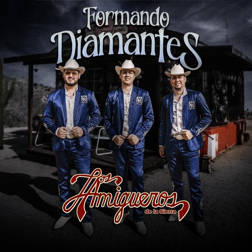 Los Amigueros De La Sierra on Pandora | Radio, Songs & Lyrics