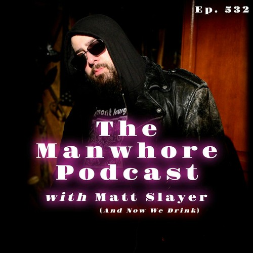 The Manwhore Podcast Sex Positive Conversations Podcast Ep 532