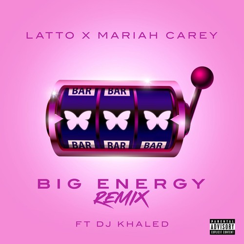 Big Energy (Remix) (feat. DJ Khaled) By Latto & Mariah Carey - Pandora