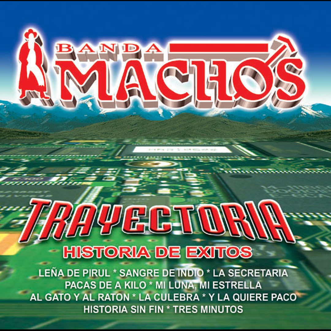 Sangre de indio by Banda Machos - Pandora