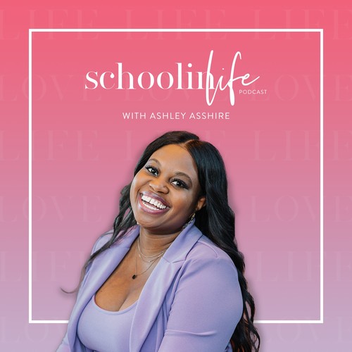life of the school podcast