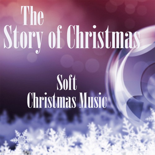Soft Christmas Music on Pandora Radio, Songs & Lyrics