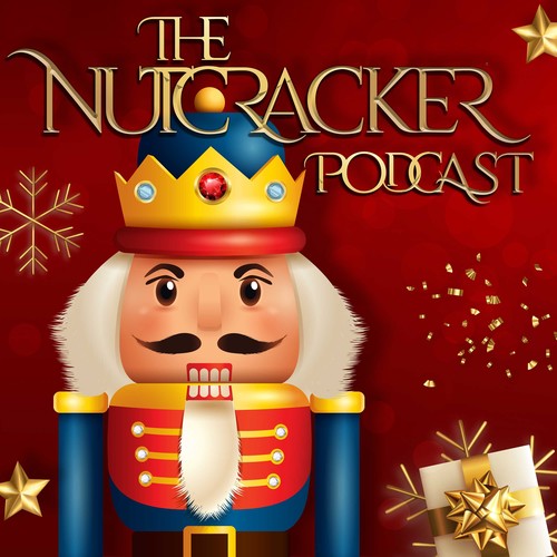 The Nutcracker Podcast Pandora