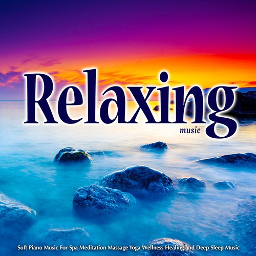 Relaxing Music on Pandora | Radio, Songs & Lyrics