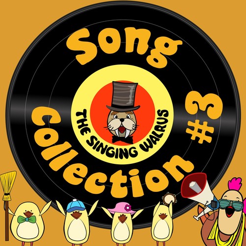 The Singing Walrus Song Collection #3 by The Singing Walrus (Children's