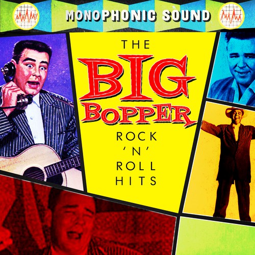 Rock 'N Roll Hits by Big Bopper - Pandora