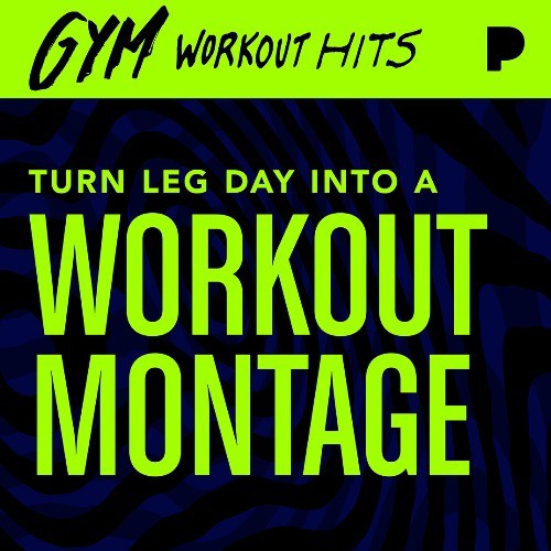 Gym Workout Hits Music - Listen to Gym Workout Hits - Free on Pandora ...