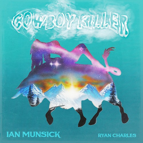 Cowboy Killer (Lyrics) Ian Munsick Pandora Music & Radio