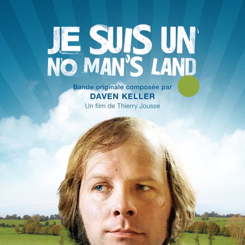 Je Suis Un No Mans Land Je suis un no man's land (Bande originale du film et variations) by