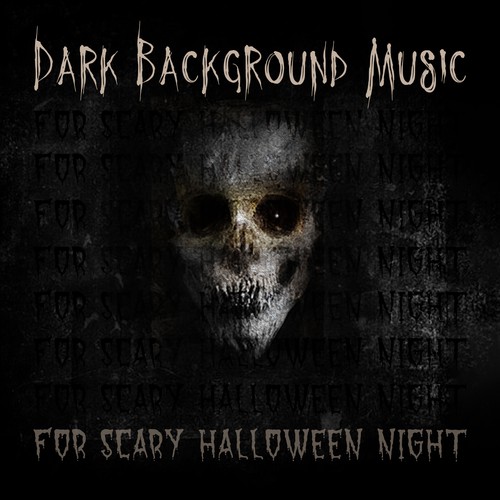 Scary Halloween Night Ambient (Holiday) on Pandora Radio, Songs & Lyrics