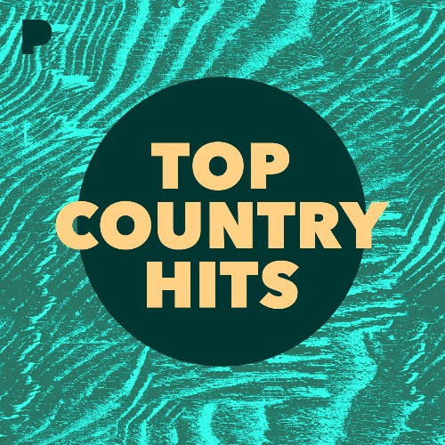 Top Country Hits Music - Listen to Top Country Hits - Free on Pandora