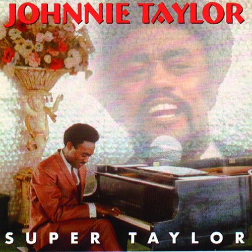 Try Me Tonight by Johnnie Taylor - Pandora