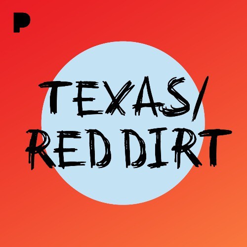 Texas/Red Dirt Music Listen to Texas/Red Dirt Free on Pandora