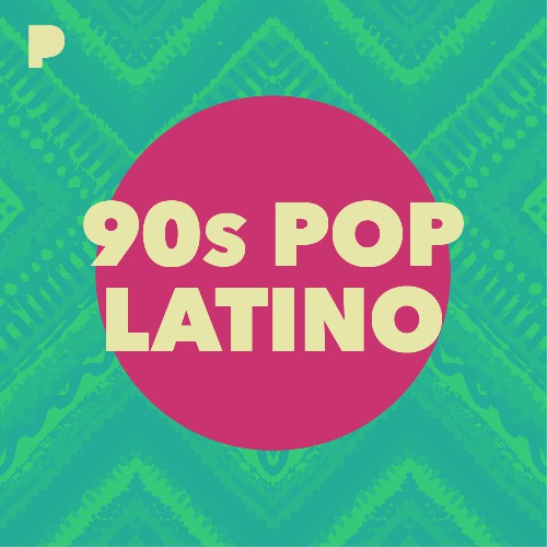 90s-pop-latino-music-listen-to-90s-pop-latino-free-on-pandora