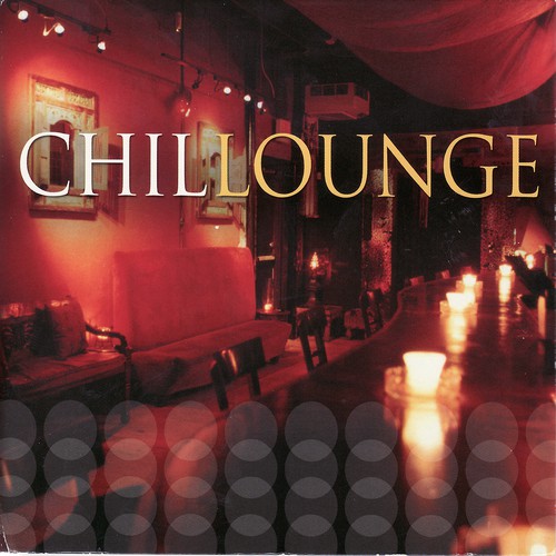 Chill Lounge by Various Artists Pandora