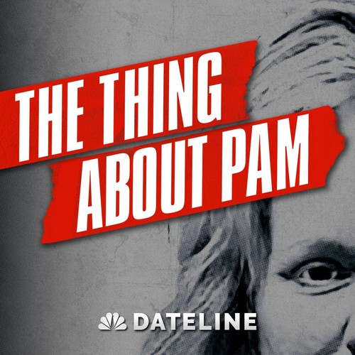 The Thing About Pam Podcast | Pandora