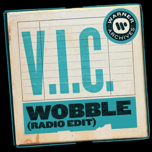 Wobble (Radio Edit) by V.I.C. - Pandora