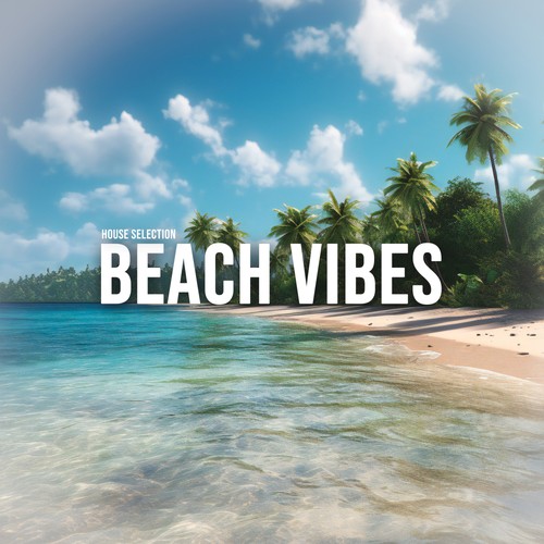 Beach Vibes by Various Artists - Pandora