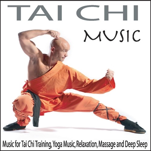 Tai Chi Music Music For Tai Chi Training Yoga Music Relaxation Massage And Deep Sleep By