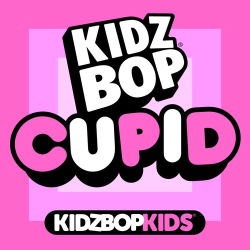 Cupid by KIDZ BOP Kids Pandora