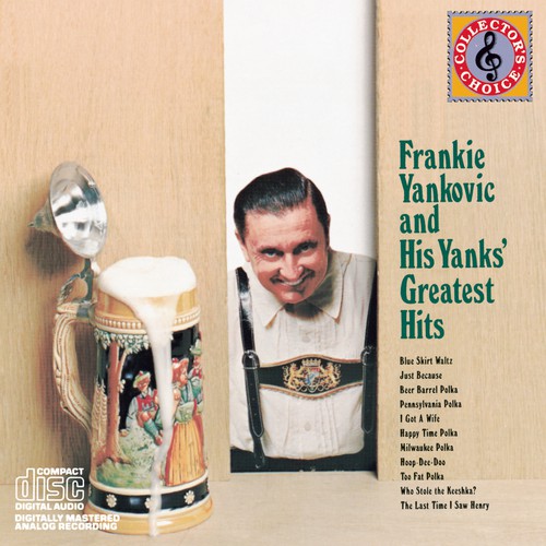 Beer Barrel Polka (Album Version) by Frankie Yankovic Pandora