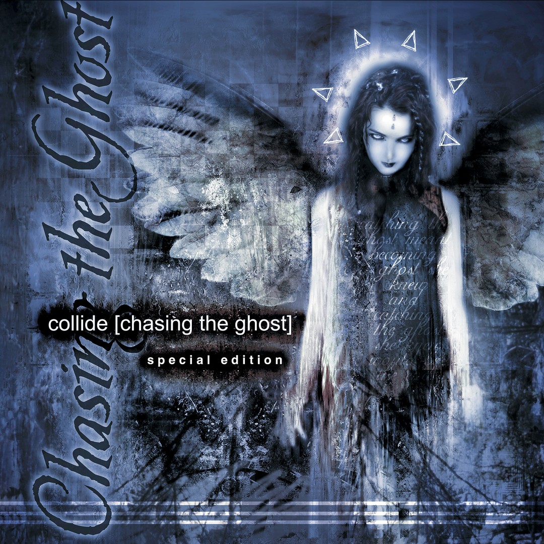 Chasing the Ghost (Special Edition) by Collide - Pandora