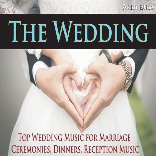 Here Comes the Bride (Piano Entrance Song) by Akim Bliss Pandora