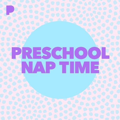 Preschool Nap Time Music Listen to Preschool Nap Time Free on