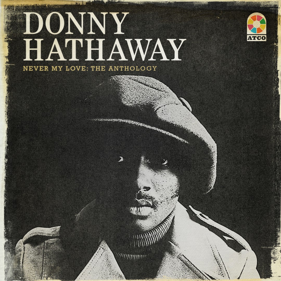 I Love You More Than You Ll Ever Know By Donny Hathaway On Pandora Radio Songs Lyrics
