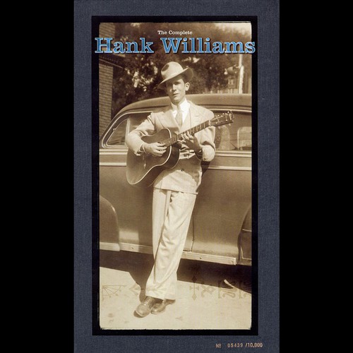 The Complete Hank Williams: The Music by Hank Williams - Pandora