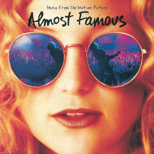 Almost Famous (Music From The Motion Picture) by Various Artists - Pandora