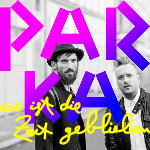 Wo ist die Zeit geblieben (Single) by Parka Pandora
