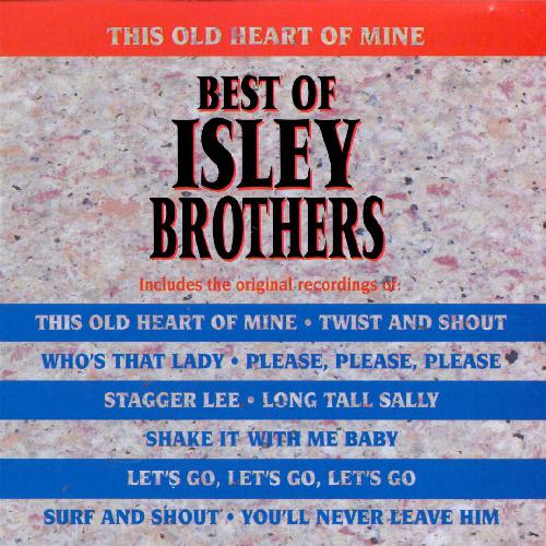Best Of Isley Brothers by The Isley Brothers Pandora