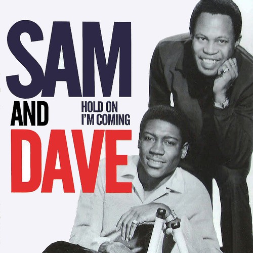 Hold on I'm Comin' by Sam & Dave - Pandora