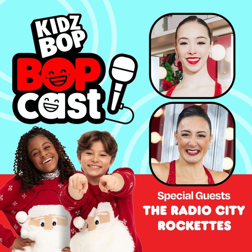 KIDZ BOP Daily Podcast - "The KIDZ BOP Bopcast - Never Stop Doing What ...