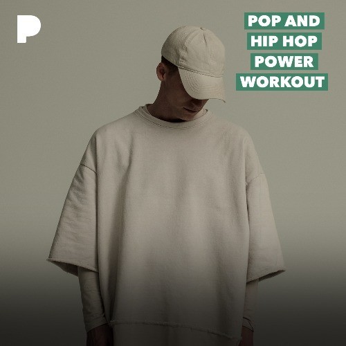 Pop and Hip Hop Power Workout Music Listen to Pop and Hip Hop Power Workout Free on Pandora