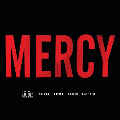 mercy feat big sean pusha t & 2 chainz