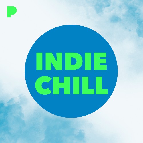 Indie Chill Music Listen to Indie Chill Free on Pandora Radio