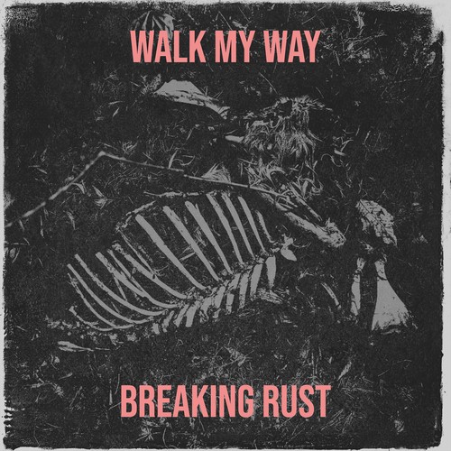 Breaking Rust on Pandora | Radio, Songs & Lyrics
