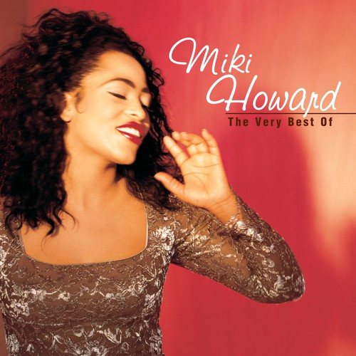 Come Share My Love (2006 Remaster) By Miki Howard - Pandora