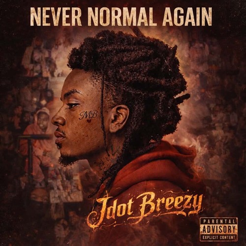Never Normal Again by Jdot Breezy - Pandora