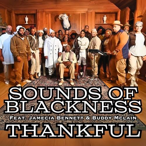 Sounds Of Blackness on Pandora | Radio, Songs & Lyrics