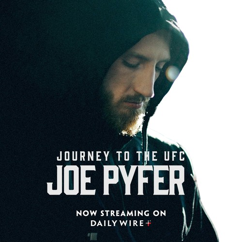The Matt Walsh Show Podcast Journey to the UFC: The Joe Pyfer Story ...